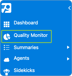 Click on Quality Monitor.